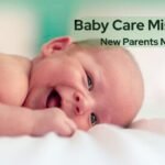 Baby Care Mistakes New Parents Make