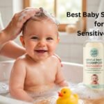 Best Baby Shampoo for Sensitive Skin